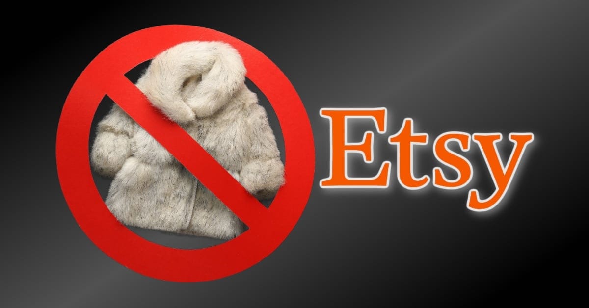 Etsy Bans Animal Fur Products In Sustainability & Biodiversity Push