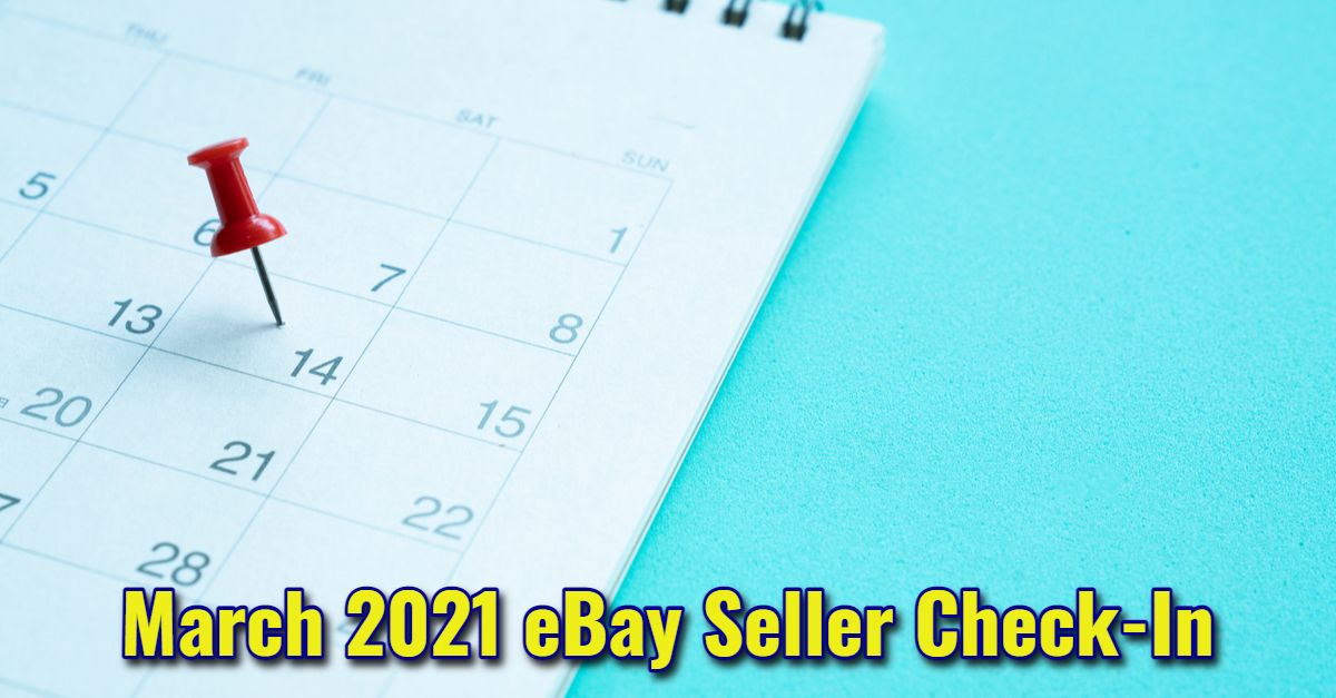 eBay March Seller Check In