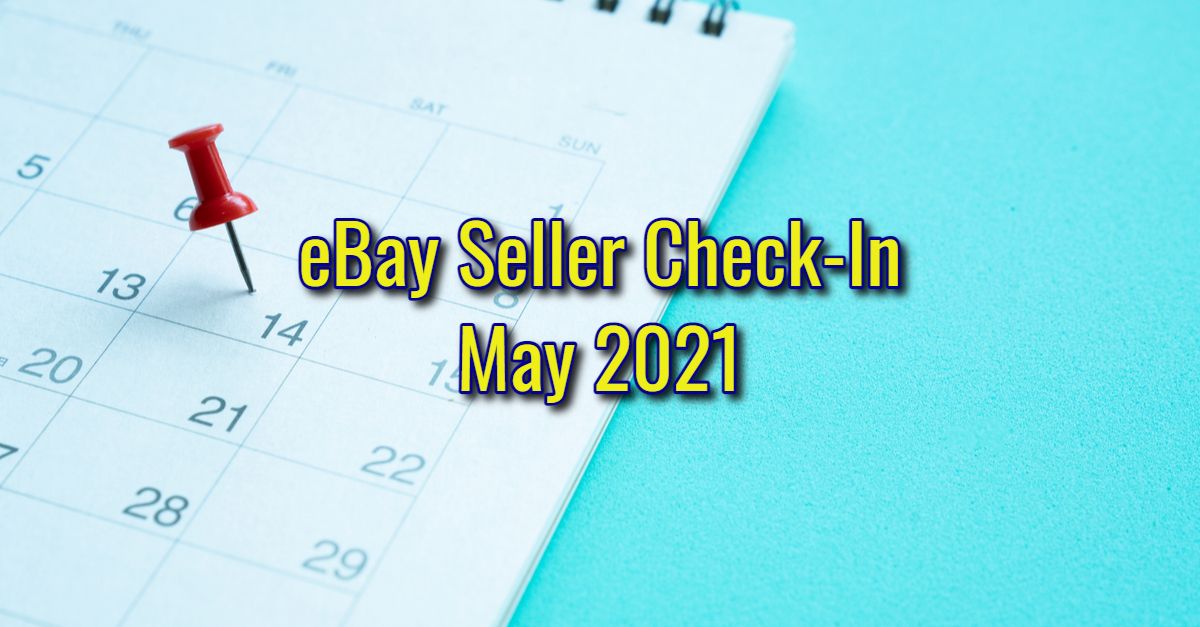 eBay May Seller Check-In