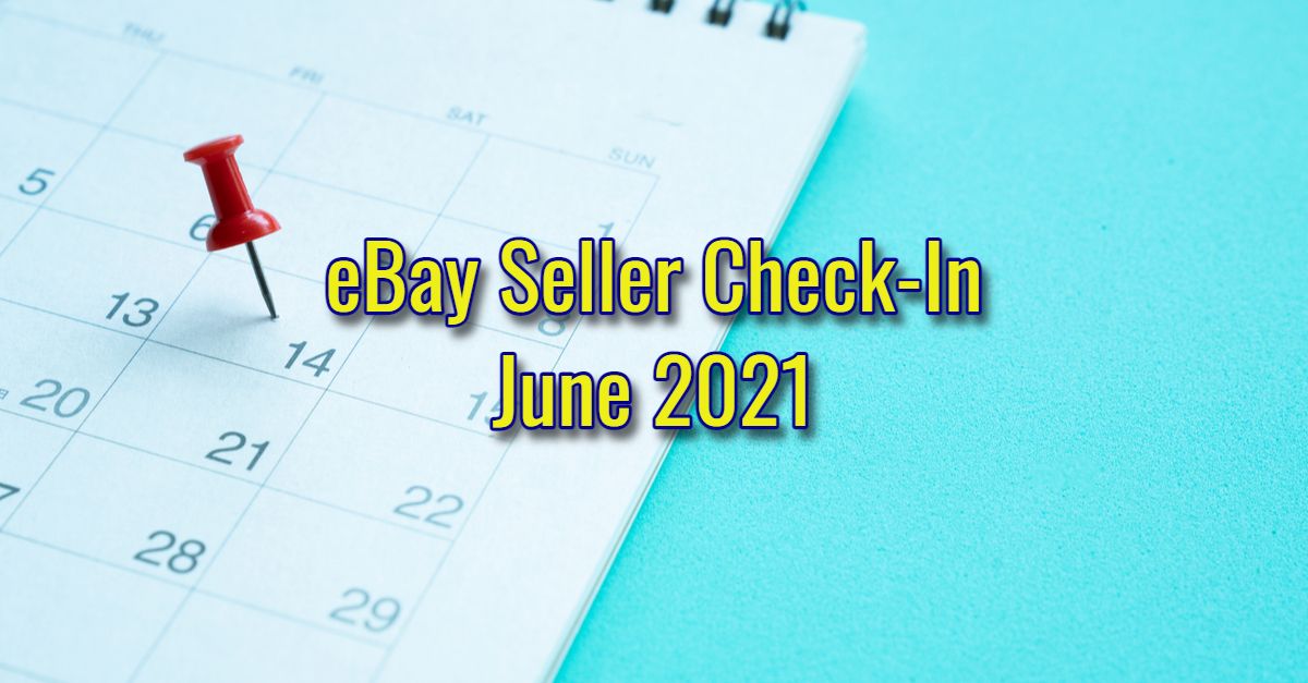 eBay June Seller Check In